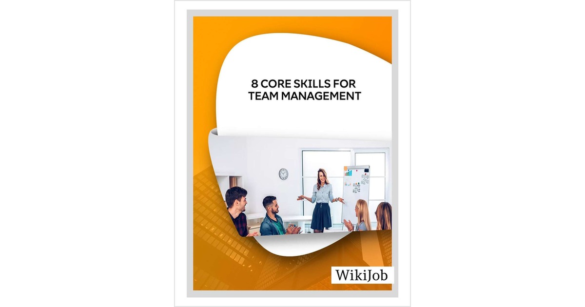 8 Core Skills for Team Management