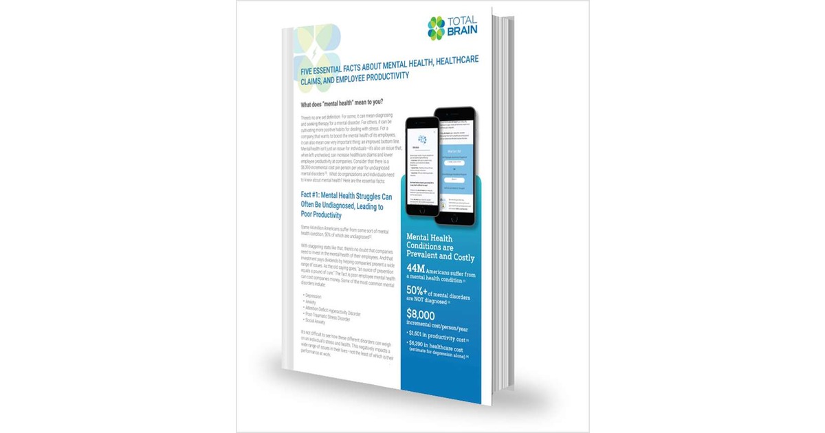 5 Essential Facts About Mental Health, Healthcare and Employee Productivity