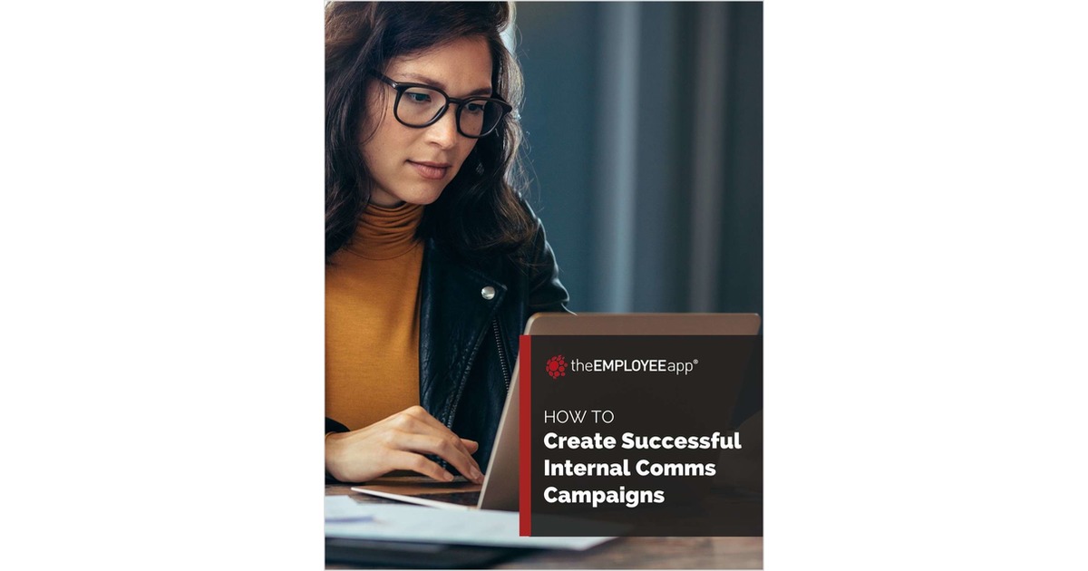 Creating Successful Internal Communications Campaigns