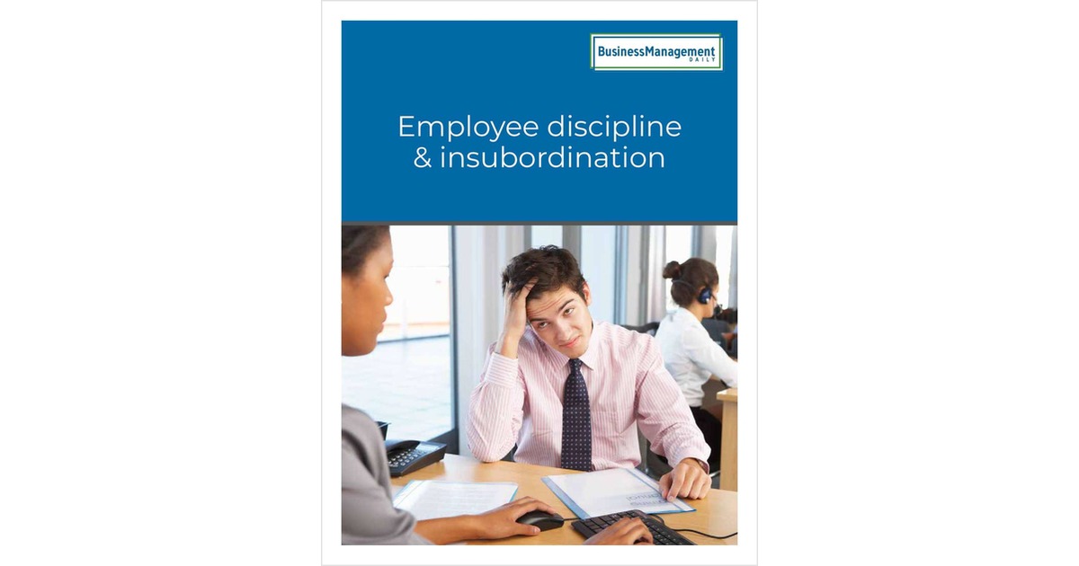 Employee discipline & insubordination