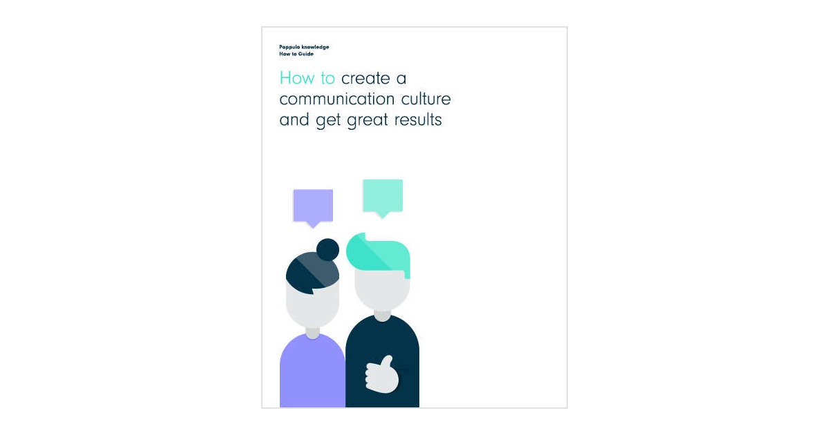 How to Create a Communication Culture and Get Great Results